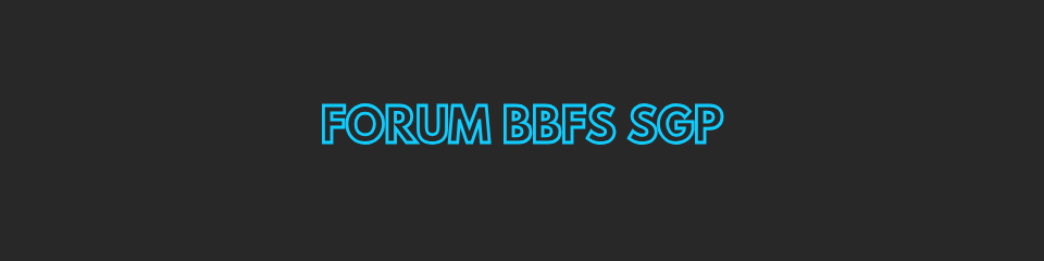 Forum Bbfs Sgp